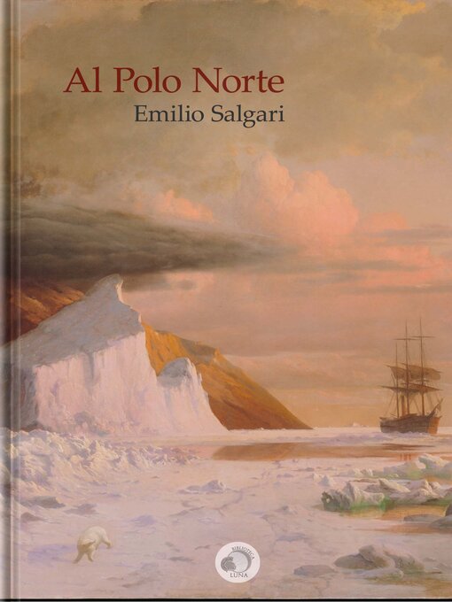 Title details for Al Polo Norte by Emilio Salgari - Wait list